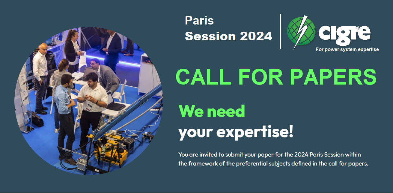 2024 CIGRE Paris Session Call for Papers Synopses Submission